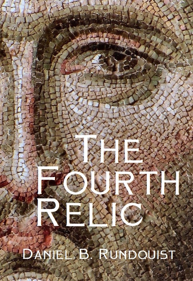 Cover of The Fourth Relic by Daniel B. Rundquist