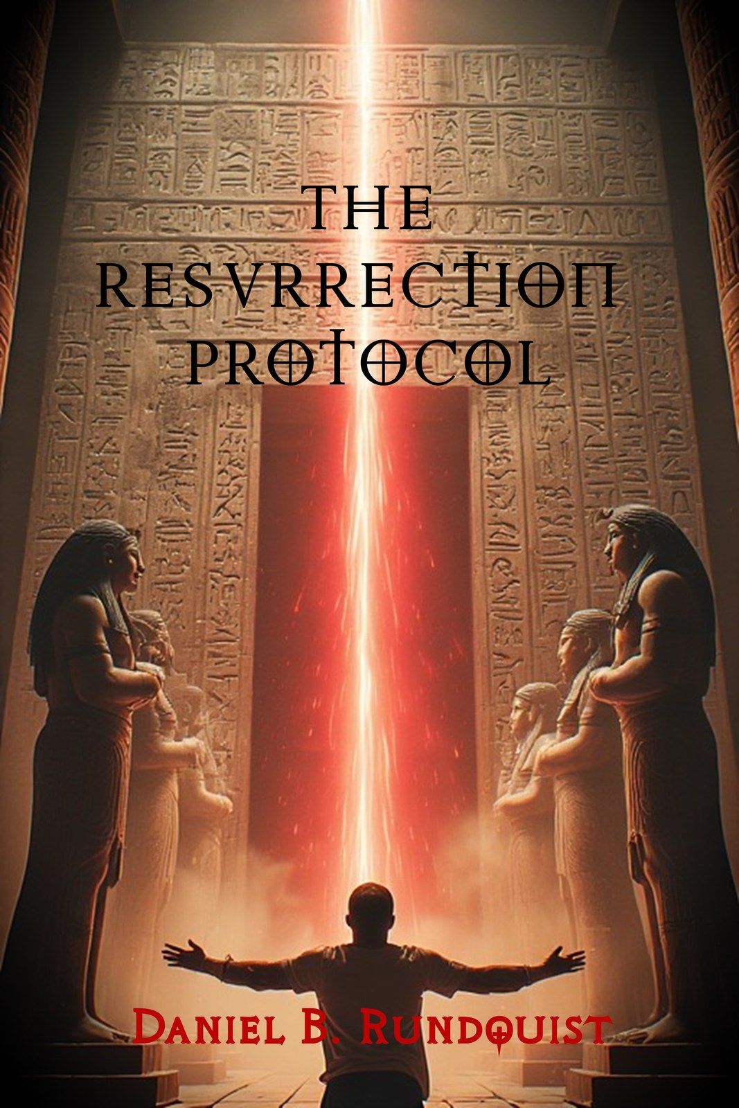 Cover of The Resurrection Protocol by Daniel B. Rundquist